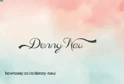 Denny Nau