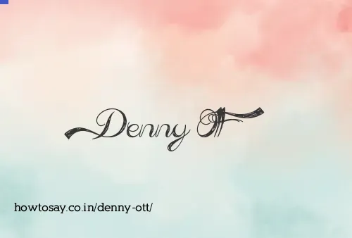 Denny Ott