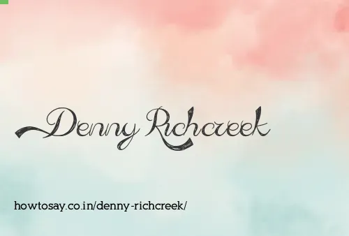 Denny Richcreek