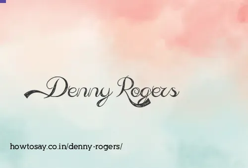 Denny Rogers
