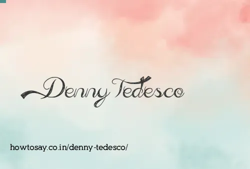 Denny Tedesco