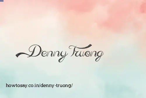 Denny Truong