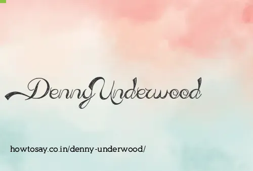 Denny Underwood