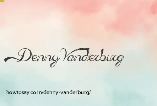 Denny Vanderburg