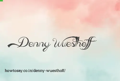 Denny Wuesthoff