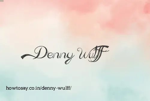 Denny Wulff