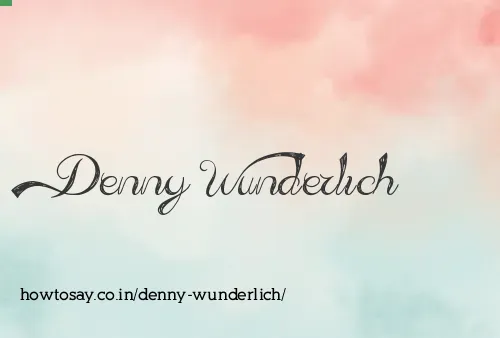 Denny Wunderlich