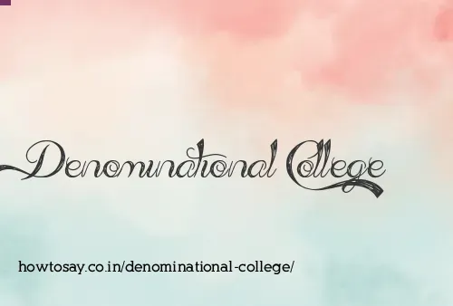 Denominational College