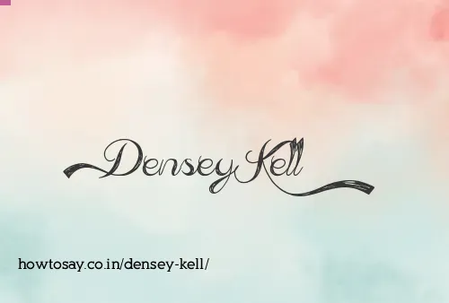 Densey Kell