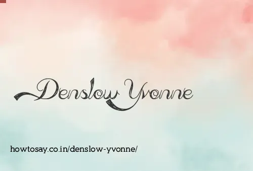 Denslow Yvonne