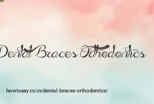 Dental Braces Orthodontics
