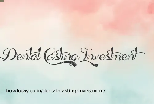 Dental Casting Investment