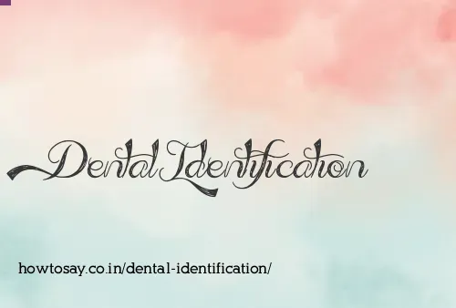Dental Identification