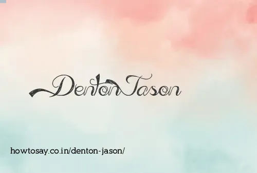 Denton Jason
