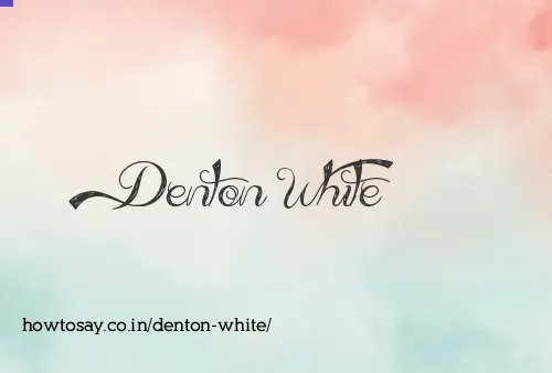 Denton White