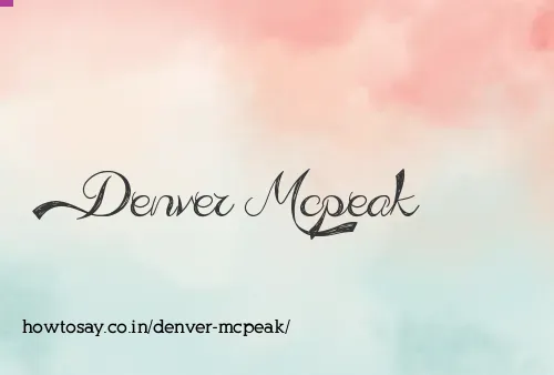 Denver Mcpeak