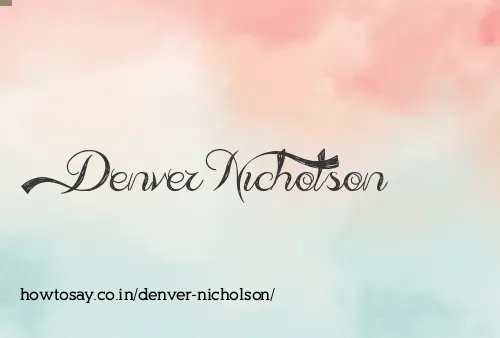 Denver Nicholson