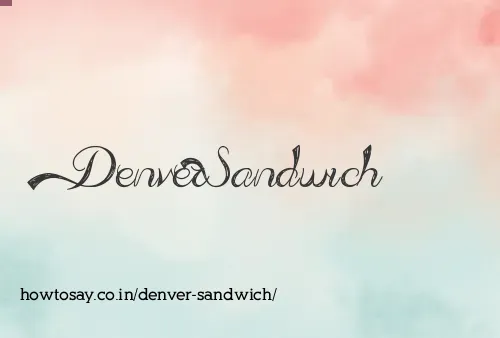 Denver Sandwich