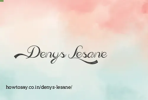 Denys Lesane
