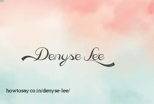Denyse Lee