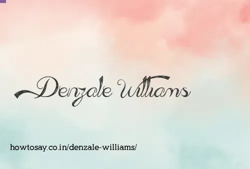 Denzale Williams