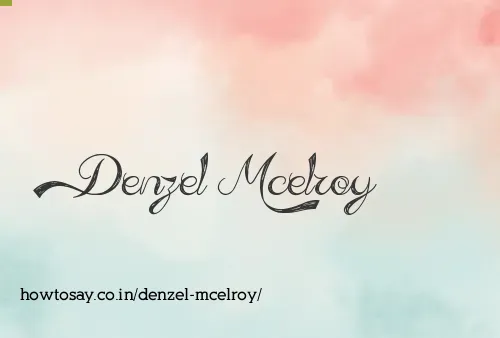 Denzel Mcelroy