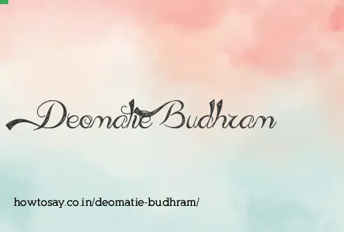 Deomatie Budhram
