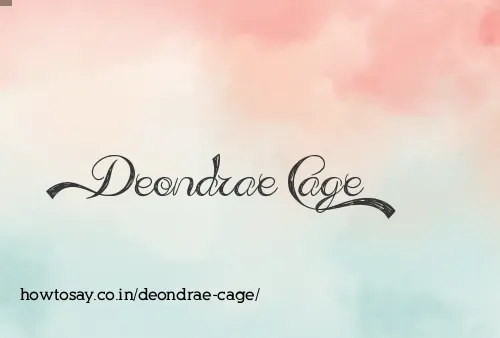 Deondrae Cage