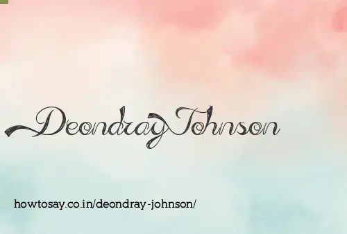 Deondray Johnson