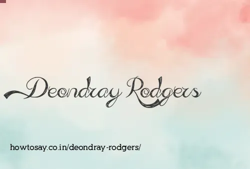 Deondray Rodgers