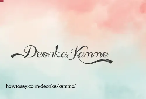 Deonka Kammo