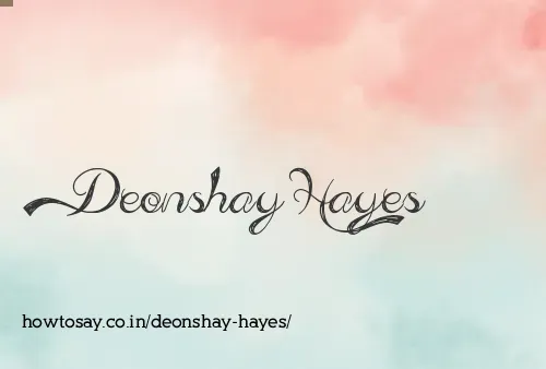 Deonshay Hayes