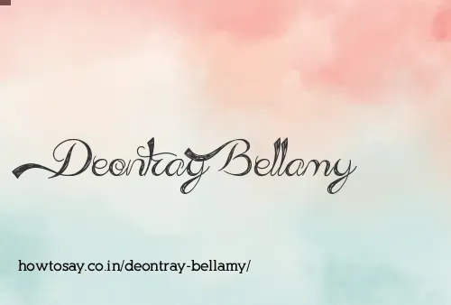 Deontray Bellamy
