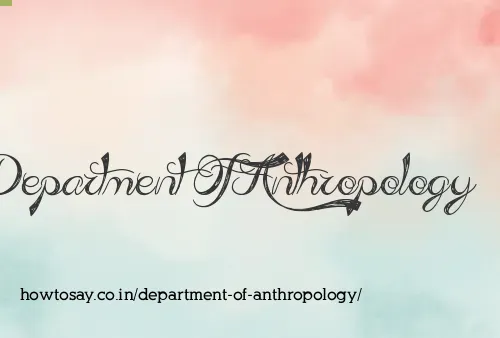 Department Of Anthropology