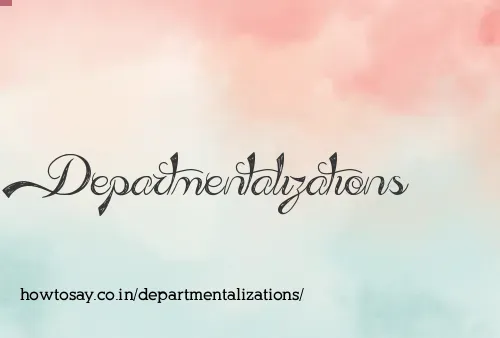 Departmentalizations