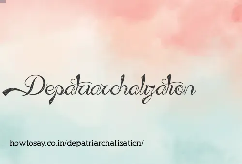 Depatriarchalization