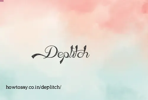 Deplitch