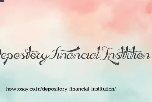Depository Financial Institution