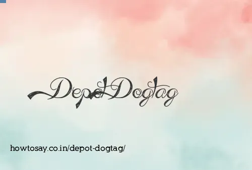 Depot Dogtag
