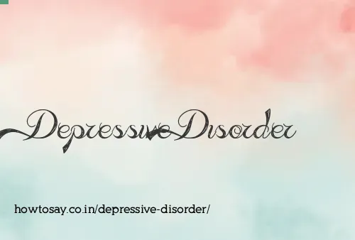Depressive Disorder