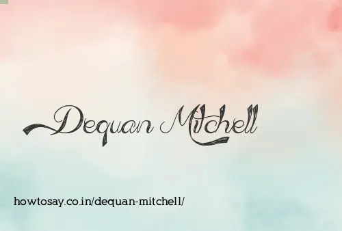 Dequan Mitchell