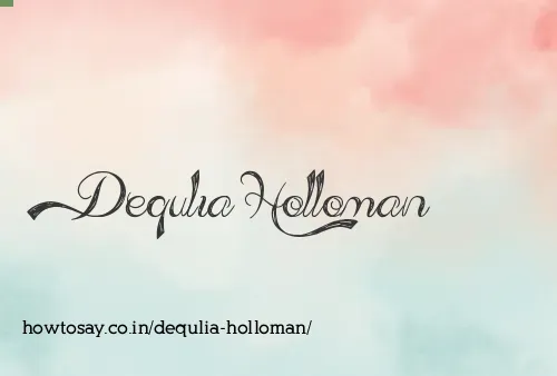 Dequlia Holloman