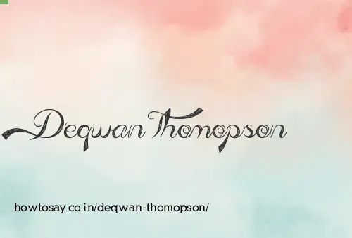 Deqwan Thomopson
