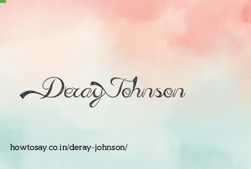 Deray Johnson