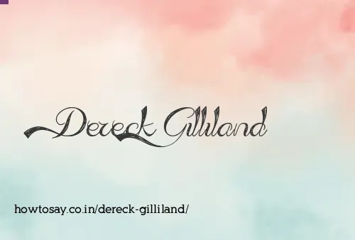 Dereck Gilliland