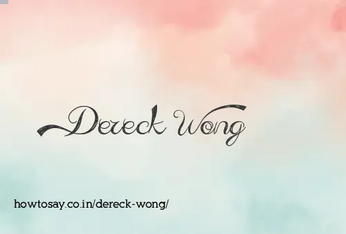 Dereck Wong