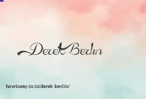 Derek Berlin
