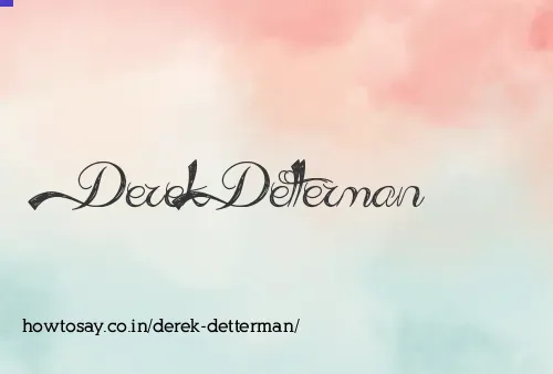 Derek Detterman