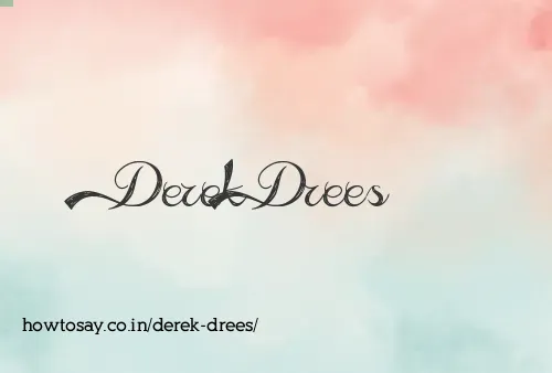 Derek Drees