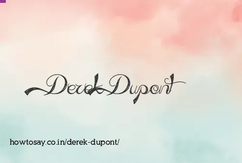 Derek Dupont